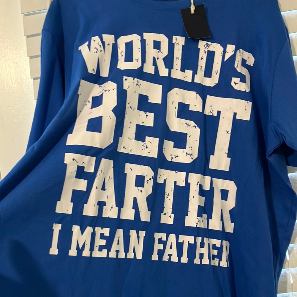 Worlds Best Farter/Father Tshirt